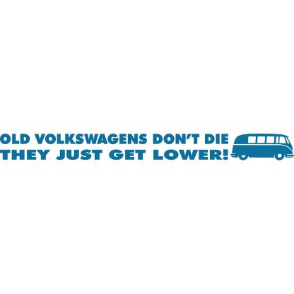 old volkswagens dont die split sticker